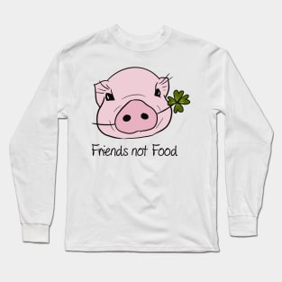 Friends not food Long Sleeve T-Shirt